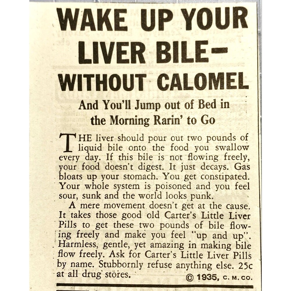 Carter's Little Liver Pills "Wake up Your Liver Bile w/o Calomel" Print Ad 1936